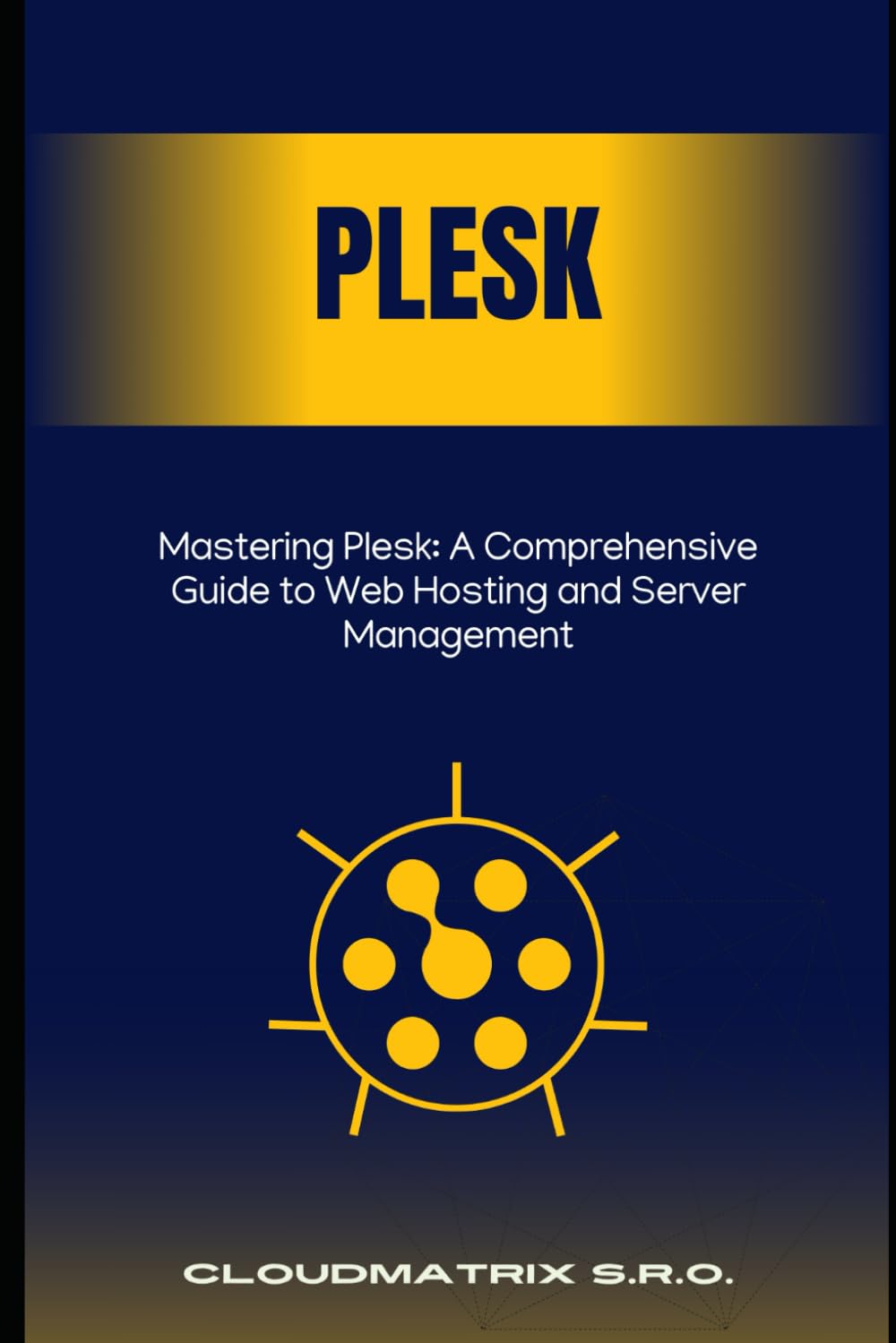 A Comprehensive Guide to Web Hosting and Server Management